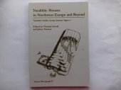 book Neolithic Houses in Northwest Europe and Beyond (Neolithic Studies Group Seminar Papers)