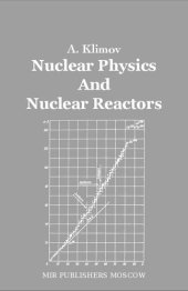 book Nuclear Physics and Nuclear Reactors