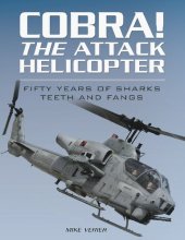 book Cobra! The attack helicopter