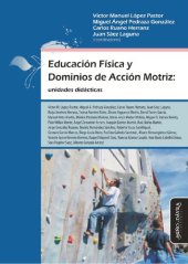 book Educación Física y Dominios de Acción Motriz: Unidades didácticas