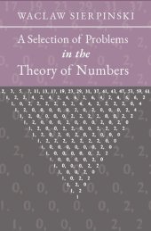 book A Selection of Problems in the Theory of Numbers