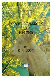 book Heroic Romances of Ireland. Vol. I-II