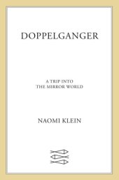 book Doppelganger: A Trip into the Mirror World