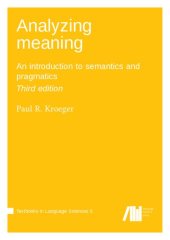 book Analyzing meaning: An introduction to semantics and pragmatics. Third edition