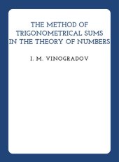 book The Method of Trigonometrical Sums in the Theory of Numbers