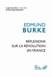 book Réflexions sur la Révolution en France (Le Goût des idées t. 60) (French Edition)