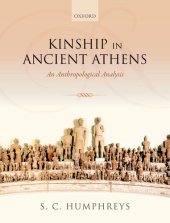 book Kinship in Ancient Athens: An Anthropological Analysis