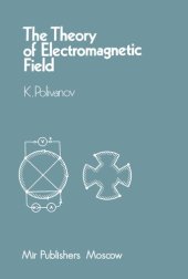 book The Theory of Electromagnetic Field