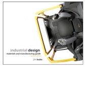 book Industrial Design, Materials and Manufacturing Guide