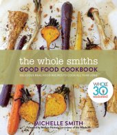 book The Whole Smiths Good Food Cookbook