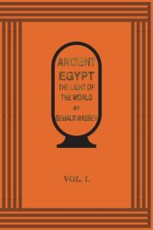 book Ancient Egypt. The Light of the World - Vol 1.