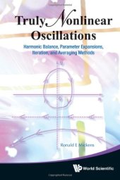 book Truly Nonlinear Oscillations: Harmonic Balance, Parameter Expansions, Iteration, and Averaging Methods