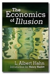 book The Economics of Illusion