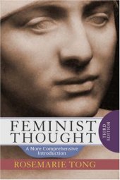 book Feminist Thought: A More Comprehensive Introduction