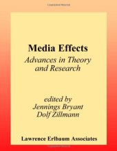 book Media Effects: Advances in Theory and Research (Lea's Communication Series)