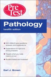 book Pathology: PreTest Self-Assessment and Review (Pretest Series)