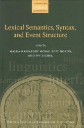 book Lexical Semantics, Syntax, and Event Structure (Oxford Studies in Theoretical Linguistics)