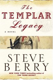 book The Templar Legacy: A Novel