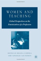 book Women and Teaching: Global Perspectives on the Feminization of a Profession