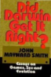 book Did Darwin Get It Right?: Essays on Games, Sex and Evolution