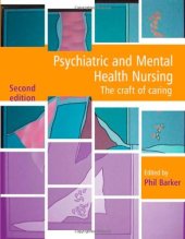 book Psychiatric and Mental Health Nursing: The Craft of Caring, Second Edition