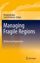 book Managing Fragile Regions: Method and Application