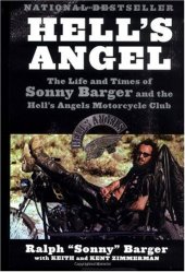 book Hell's Angel: The Life and Times of Sonny Barger and the Hell's Angels Motorcycle Club