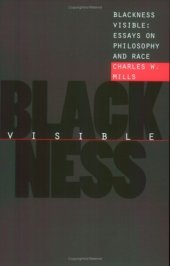 book Blackness Visible: Essays on Philosophy and Race