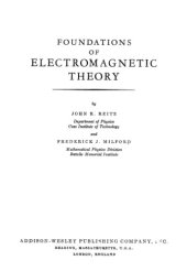 book Foundations of Electromagnetic Theory (Addison-Wesley series in Physics)