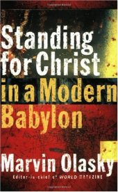 book Standing for Christ in a Modern Babylon