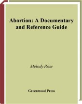 book Abortion: A Documentary and Reference Guide