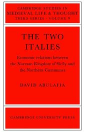 book The Two Italies: Economic Relations Between the Norman Kingdom of Sicily and the Northern Communes