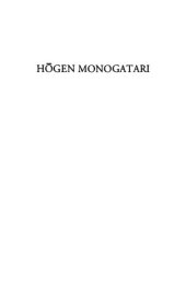 book Hōgen Monogatari: Tale Of The Disorder In Hōgen