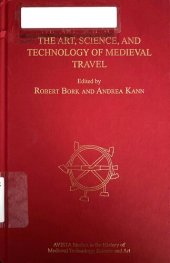 book The Art, Science, and Technology of Medieval Travel