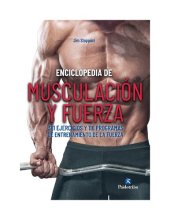 book ENCICLOPEDIA DE MUSCULACIÓN Y FUERZA