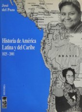 book Historia de América Latina y del Caribe: 1825-2001