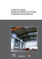 book P391: Structural Robustness of Steel Framed Buildings