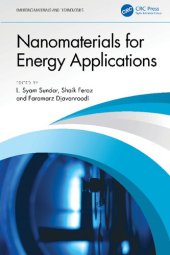 book Nanomaterials for Energy Applications (Emerging Materials and Technologies)