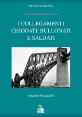 book I Collegamenti Chiodati, Bullonati e Saldati