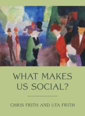 book What Makes Us Social