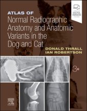 book Atlas of Normal Radiographic Anatomy and Anatomic Variants in the Dog and Cat