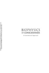 book Biophysics of Consciousness: A Foundational Approach