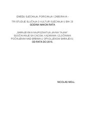 book „Sarajevska najpoznatija javna tajna“: Suočavanje sa Cacom, Kazanima i zločinima počinjenim nad Srbima u opkoljenom Sarajevu