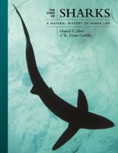 book The Lives of Sharks: A Natural History of Shark Life