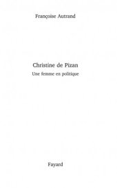 book Christine de Pizan: une femme en politique