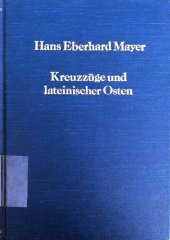 book Kreuzzüge und lateinischer Osten