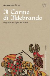 book Il carme di Ildebrando. Un padre, un figlio, un duello