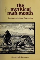 book The Mythical Man-Month: Essays on Software Engineering