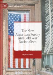 book The New American Poetry and Cold War Nationalism