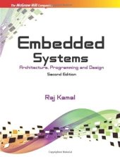 book Embedded Systems: Architecture, Programming and Design